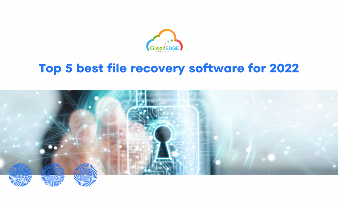 Top 5 best file recovery software for 2022