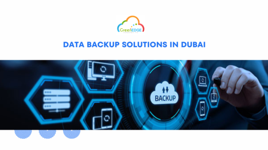 DATA BACKUP SOLUTIONS IN DUBAI