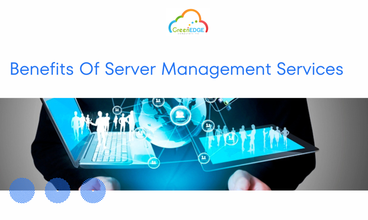 Benefits Of Server Management Services