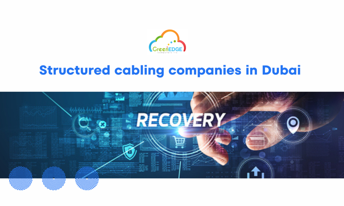 Structured cabling companies in Dubai | Best Services