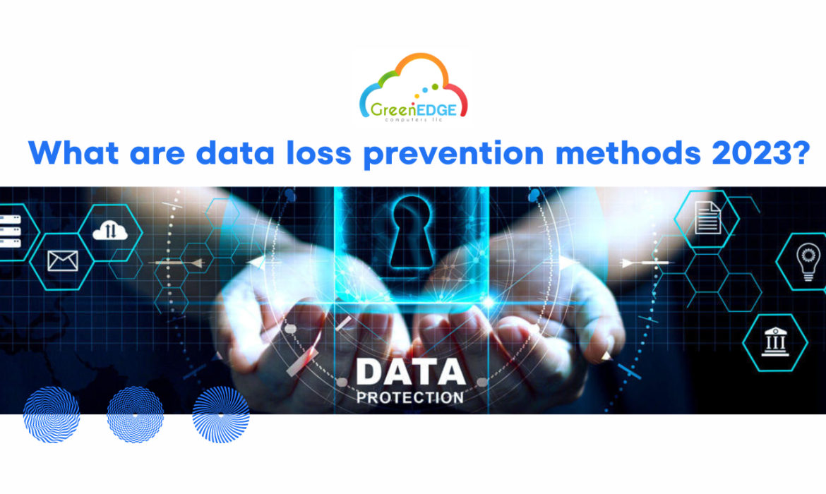 data loss prevention methods