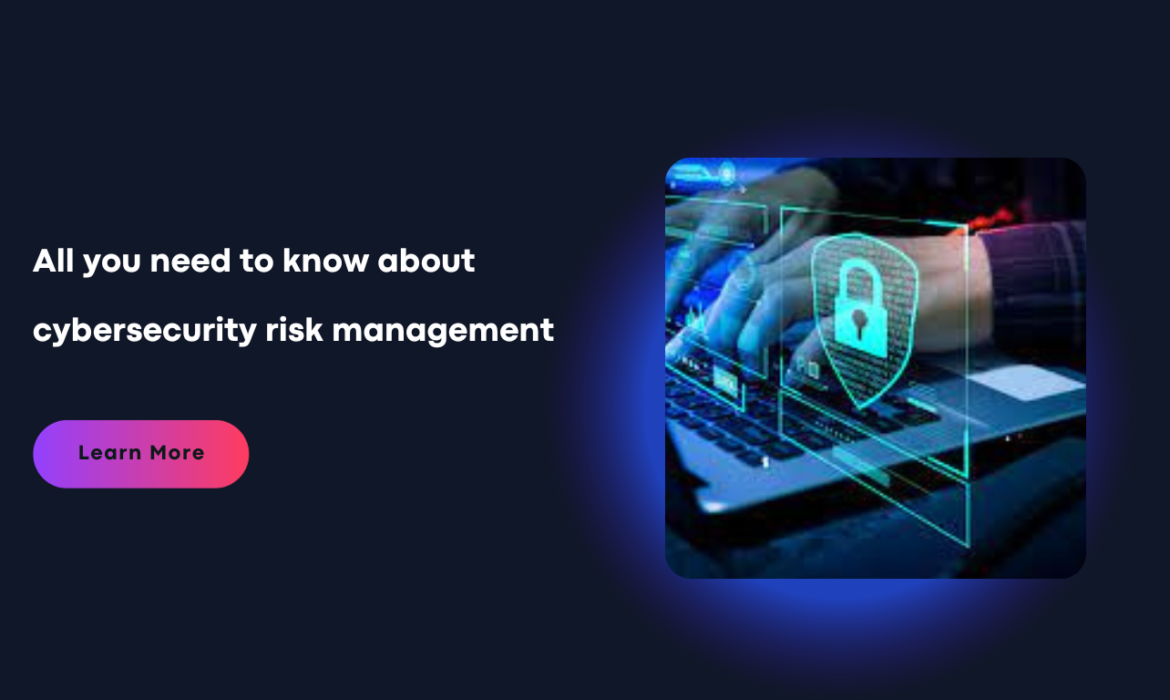 cybersecurity risk management