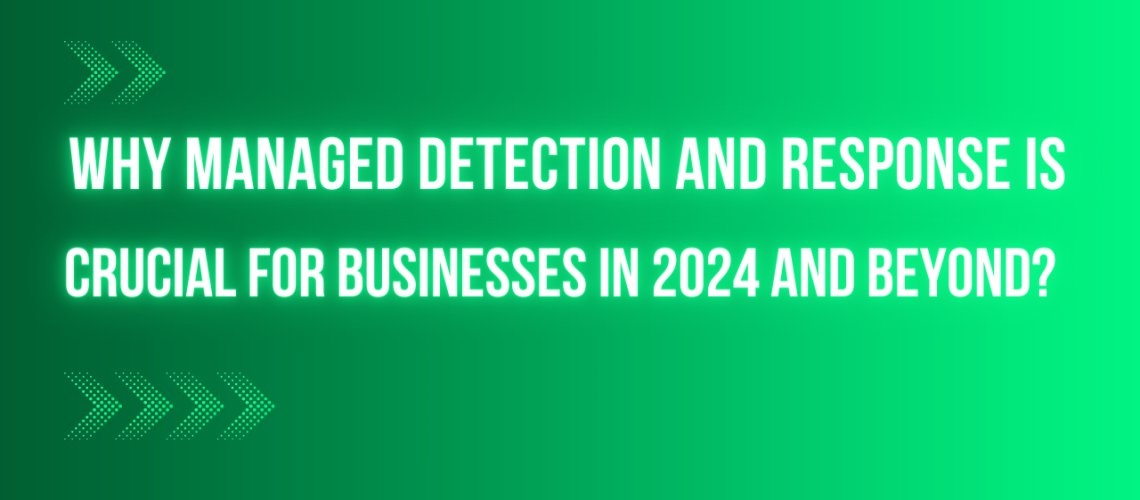 managed detection and response