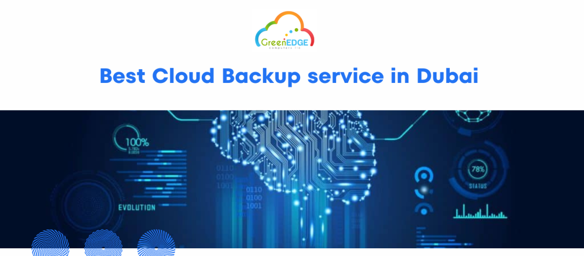 Best Cloud Backup service in Dubai
